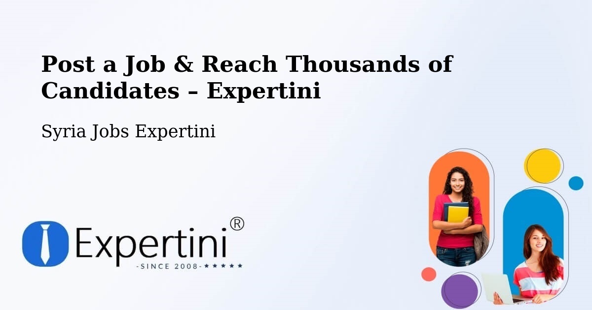 Post a Job in Nawá – Hire the Right Talent - Nawá, Syria Jobs Expertini