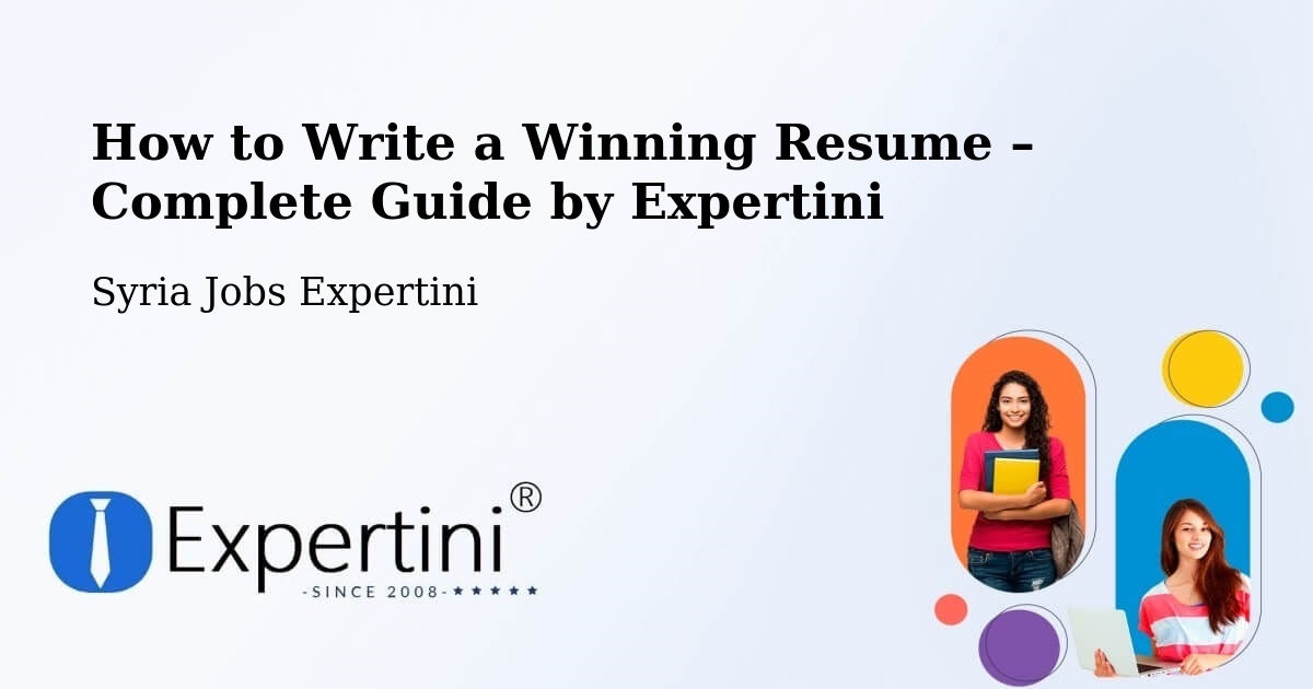 Resume Writing Guide for Job Seekers – Nawá - Nawá, Syria Jobs Expertini